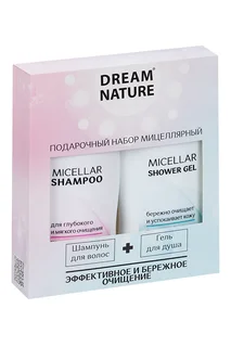 Набор для женщин Dream Nature шампунь мицеллярный 250 мл + гель для душа мицеллярный 250 мл